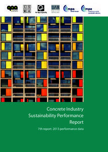 Concrete / Sustainable building / Sustainable architecture / Environmental economics / Pavements / Types of concrete / Mineral Products Association / Green building / Sustainability / Environment / Architecture / Construction