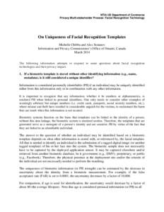 NTIA US Department of Commerce Privacy Multi-stakeholder Process: Facial Recognition Technology On Uniqueness of Facial Recognition Templates Michelle Chibba and Alex Stoianov Information and Privacy Commissioner’s Off