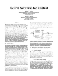 Neural Networks for Control Martin T. Hagan School of Electrical & Computer Engineering Oklahoma State University [removed] Howard B. Demuth