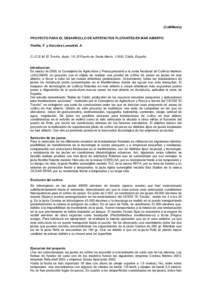 (CoMMedia) PROYECTO PARA EL DESARROLLO DE ARTEFACTOS FLOTANTES EN MAR ABIERTO. Padilla, F. y Sánchez-Lamadrid, A. C.I.C.E.M. El Toruño. Apdo. 16, El Puerto de Santa María, Cádiz. España Introducción. En marz