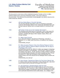 J.A. Hildes Northern Medical Unit Historic Timeline	
   	
    