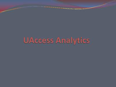 In a Web Browser, Navigate to http://uaccess.arizona.edu Click on “Analytics/Reporting” under UAccess Analytics Log In using your UA Net ID and password  The Analytics Homepage