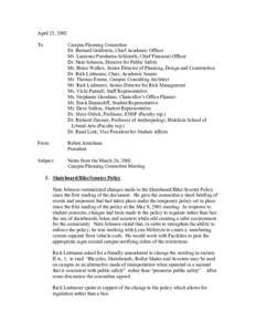 April 25, 2002 To: Campus Planning Committee Dr. Bernard Goldstein, Chief Academic Officer Mr. Laurence Furukawa-Schlereth, Chief Financial Officer