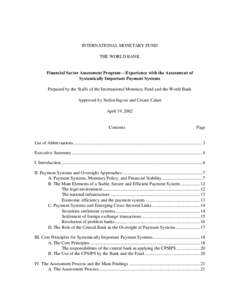 Financial Sector Assessment Program -- Experience with the Assessment of
 Systemically Important Payment Systems