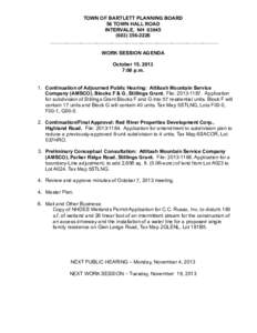 TOWN OF BARTLETT PLANNING BOARD 56 TOWN HALL ROAD INTERVALE, NH[removed]2226 WORK SESSION AGENDA October 15, 2013