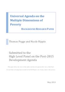 Universal Agenda on the Multiple Dimensions of Poverty BACKGROUND RESEARCH PAPER  Thomas Pogge and Nicole Rippin