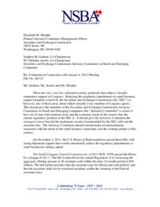 Elizabeth M. Murphy Federal Advisory Committee Management Officer Securities and Exchange Commission 100 F Street, NE Washington, DC[removed]Stephen M. Graham, Co-Chairperson