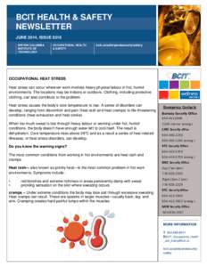 BCIT HEALTH & SAFETY NEWSLETTER JUNE 2014, ISSUE 0316 BRITISH COLUMBIA INSTITUTE OF TECHNOLOGY