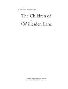 A Teacher’s Resource to  The Children of W illesden Lane