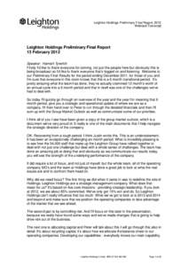 Leighton Holdings Preliminary Final Report, 2012 Webcast Transcript Leighton Holdings Preliminary Final Report 13 February 2012 Speaker: Hamish Tyrwhitt