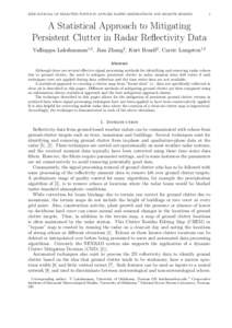 IEEE JOURNAL OF SELECTED TOPICS IN APPLIED EARTH OBSERVATIONS AND REMOTE SENSING  1 A Statistical Approach to Mitigating Persistent Clutter in Radar Reflectivity Data