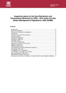 Inspection plans for the Gas Distribution and Transmission Networks for 2005 – 2010 under the Gas Safety (Management) RegulationsGSMR)