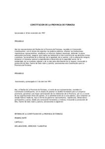 CONSTITUCION DE LA PROVINCIA DE FORMOSA  Sancionada el 30 de noviembre de 1957 PREAMBULO