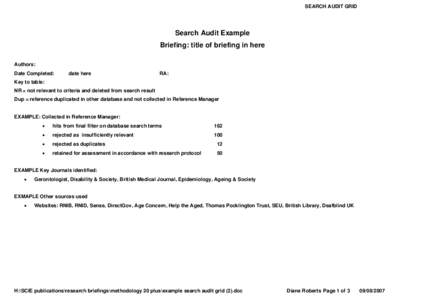 SEARCH AUDIT GRID  Search Audit Example Briefing: title of briefing in here Authors: Date Completed:
