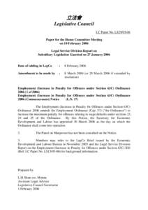 立法會 Legislative Council LC Paper No. LS29[removed]Paper for the House Committee Meeting on 10 February 2006 Legal Service Division Report on