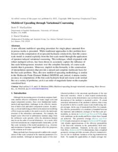 An edited version of this paper was published by AGU. Copyright 2006 American Geophysical Union.  Multilevel Upscaling through Variational Coarsening Scott P. MacLachlan Department of Applied Mathematics, University of C