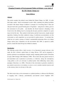 Simon Rollinson  Changing Dynamics of Environmental Politics in Britain: a case study of the UK Climate Change Act Simon Rollinson Abstract