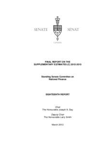 FINAL REPORT ON THE SUPPLEMENTARY ESTIMATES (C[removed]Standing Senate Committee on National Finance