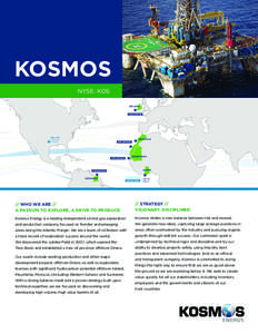 KOSMOS NYSE: KOS IRELAND EXPLORATION