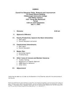 AGENDA Council for Education Policy, Research and Improvement 125 Social Science Building Hillsborough Community College Dale Mabry Campus 4001 Tampa Bay Boulevard