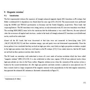 9. Magnetic rotation* 9.1. Introduction  The first experimental evidence for sequences of strongly enhanced magnetic dipole (M1) transitions in Pb isotopes that