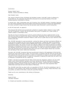 [removed]Senator Robert Jauch Member, Senate Committee on Mining Dear Senator Jauch, The League of Women Voters of Ashland and Bayfield Counties (LWV/ABC) writes in reference to Senate Bill 349. We understand this Bill