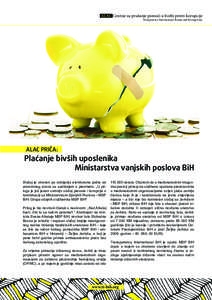 ALAC Centrar za pružanje pomoći u borbi protiv korupcije Transparency International Bosnia and Herzegovina ALAC PRIČA:  Plaćanje bivših uposlenika