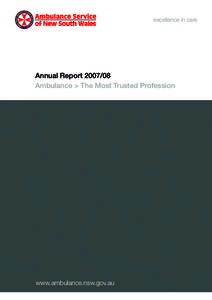 excellence in care  Annual Report[removed]Ambulance > The Most Trusted Profession  www.ambulance.nsw.gov.au