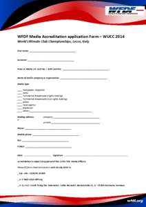 WFDF Media Accreditation Form 2014 WUCC