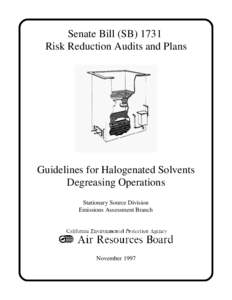 Guidance Document: [removed]SB 1731 Guidelines for Halogenated Solvents Degreasing Operations