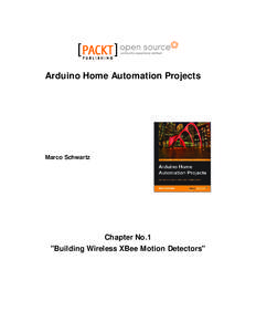 Arduino Home Automation Projects  Marco Schwartz Chapter No.1 