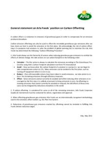 General statement on Arla Foods´ position on Carbon Offsetting