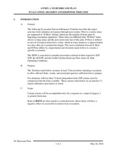 ANNEX A TO HURRICANE PLAN EVACUATION, DECISION AND RESPONSE TIME LINE I. INTRODUCTION A.