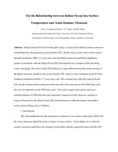 On the Relationship between Indian Ocean Sea Surface Temperature and Asian Summer Monsoon Tim Li, Yongsheng Zhang, C.-P. Chang*, and Bin Wang International Pacific Research Center, University of Hawaii, Honolulu, Hawaii 