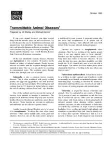 October[removed]Transmittable Animal Diseases1 Prepared by Jill Shelley and Michael Dennis2 If you work around livestock, you share several things with the animals: space, air and even diseases. Up