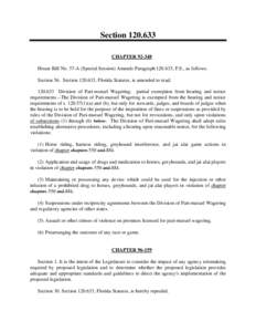 Section[removed]CHAPTER[removed]House Bill No. 37-A (Special Session) Amends Paragraph[removed], F.S., as follows: Section 56. Section[removed], Florida Statutes, is amended to read: [removed]Division of Pari-mutuel Wagering