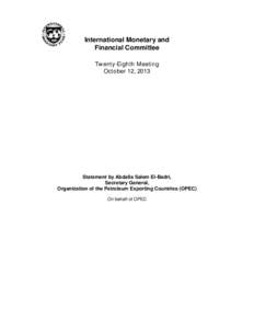 IMFC Statement by Abdalla Salem El-Badri; Secretary General, Organization of the Petroleum Exporting Countries (OPEC); October 12, 2013