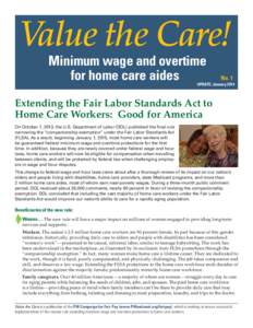 Value the Care! Minimum wage and overtime for home care aides