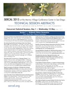 SERCAL 2015 at the Marina Village Conference Center in San Diego TECHNICAL SESSION ABSTRACTS Abstracts are listed in alphabetical order by AUTHOR, not in order of presentation Concurrent Technical Sessions, Day 1 — Wed