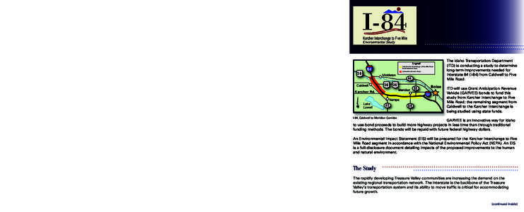 Interstate 84 in Idaho / Environment / Boise /  Idaho / Idaho / United States / Earth / Idaho State Highway 44 / Impact assessment / Environmental impact statement / National Environmental Policy Act