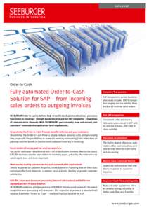 DATA SHE E t  Order-to-Cash Fully automated Order-to-Cash Solution for SAP – from incoming