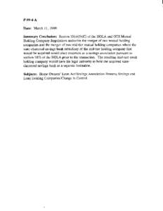 P-99-4-A Date: March 11, 1999. Summary Conclusion: Section[removed]C) of the HOLA and OTS Mutual Holding Company Regulations authorize the merger of two mutual holding companies and the merger of two mid-tier mutual hol