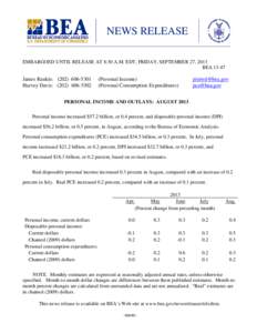 NEWS RELEASE EMBARGOED UNTIL RELEASE AT 8:30 A.M. EDT, FRIDAY, SEPTEMBER 27, 2013 BEA[removed]James Rankin: ([removed]Harvey Davis: ([removed]