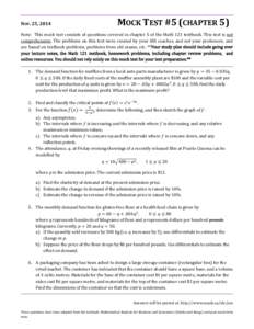 MOCK TEST #5 (CHAPTER 5)  NOV. 25, 2014 Note: This mock test consists of questions covered in chapter 5 of the Math 121 textbook. This test is not comprehensive. The problems on this test were created by your SSS coaches