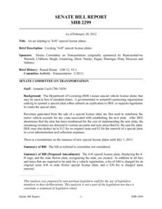SENATE BILL REPORT SHB 2299 As of February 20, 2012 Title: An act relating to 
