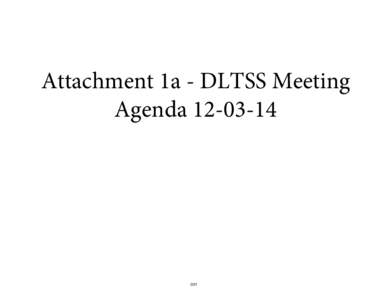 Attachment 1a - DLTSS Meeting Agenda[removed]  VT Health Care Innovation Project