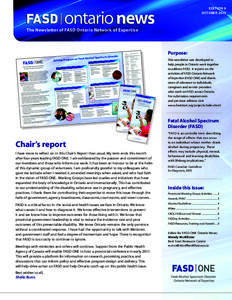 EDITION 9 OCTOBER 2010 The Newsletter of FASD Ontario Network of Expertise  Purpose:
