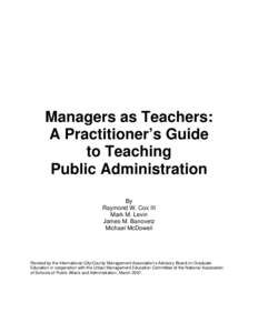 Managers as Teachers: A Practitioner’s Guide to Teaching Public Administration By Raymond W. Cox III