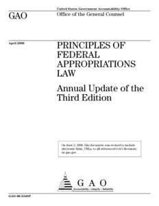 GAO-06-534SP Principles of Federal Appropriations Law: Annual Update of the Third Edition