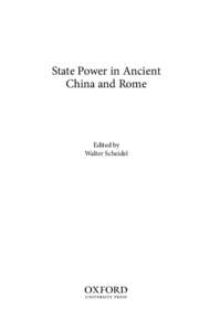 State Power in Ancient China and Rome Edited by Walter Scheidel